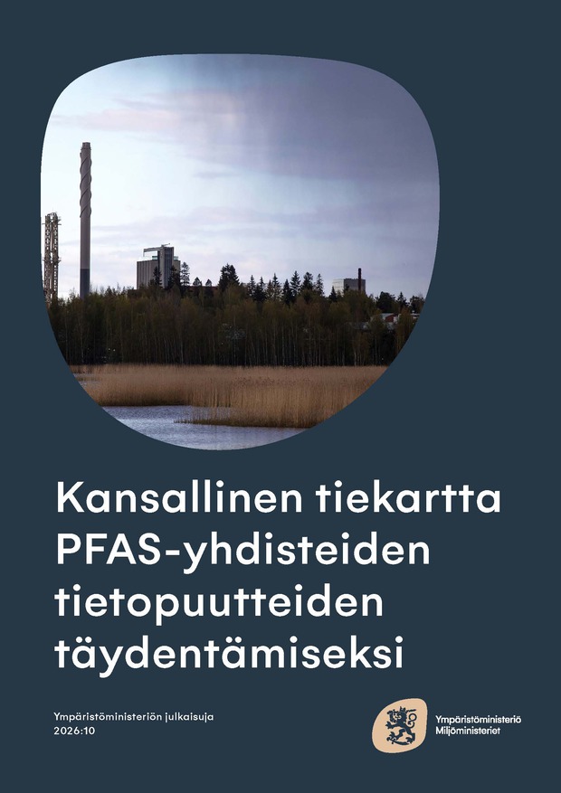 Ymp&auml;rist&ouml;ministeri&ouml;n Kansallisen PFAS-tutkimustiekartan kansilehti